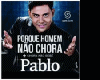 Pablo - Homem Nao Chora