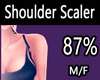 Shoulder Scaler 87% M/F
