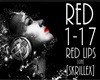 !T!! RED LIPS (SKRILLEX]