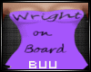 [B] Req Wright On Board
