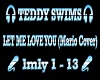 TEDDY SWIMS  -  LMLY