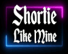 Shortie Like Mine (2)