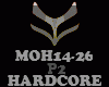 HARDCORE - MOH14-26 -P2