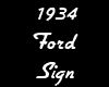 (MR) '34 Ford Sign