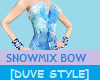 SNOWMIX BOW