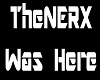 TheNERX Was Here