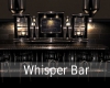 !T Whisper Bar