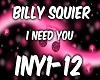 Billy Squier-I Need You