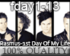 The Rasmus - First Day