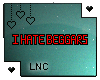 [LNC] I Hate Beggars -.-
