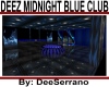 DEEZ MIDNIGHT BLUE CLUB