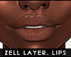 - zell lips layerable -