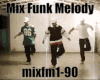 Mix Funk Melody