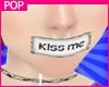 $ HUSH - Kiss Me