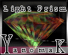 !Y! Light Prism Fashion