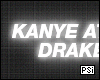 Kanye vs Drake Neon Sign