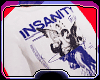 hz Insanity Shirt