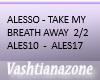 V-ALESSO-TAKEMYBREATH 2