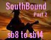 SouthBound part 2