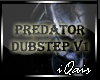 Predator Dubstep v1