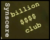 !S! BILLION $ CLUB FITTD