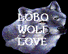 LOBO WOLF  LOVE