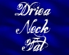 Driea Neck tat