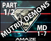 AMA|Mutrix Demons pt1