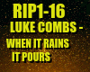 Luke Combs-When It Rain
