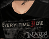 i! Everytime I Die [M]