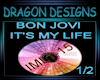 Bon Jovi Its My Life pt1