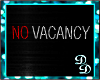 [Req] No Vacancy Sign