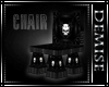 [DM] Tainted S Chair