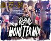 DJ BL3ND MONSTER PART 3