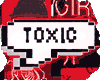 TOXIC sign