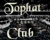 Tophat Club