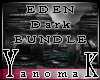 !YK Eden Dark Bundle