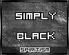 [S] Simply Black