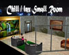 CHILL OUT SMALL ROOM