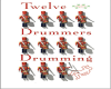 {M} 12 Drummers Drumming