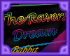 M* Ravers Dream club