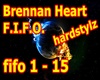 Brennan Heart F.I.F.O.