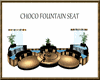 (TSH)CHOCO FOUNTAIN SEAT