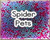 *HWR* Spider Pets