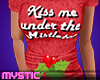 Kiss me under Xmas Shirt