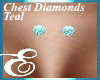 ℰ  CHEST DIAMONDS TEAL