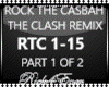 ROCK THE CASBAH REMIX