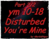 2/2 Disturbed-You'reMine