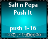 Salt n Pepa: Push It