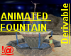 !@ Animated fountain